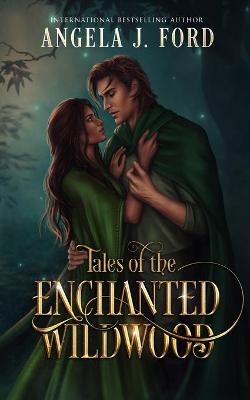 Book cover for Tales of the Enchanted Wildwood