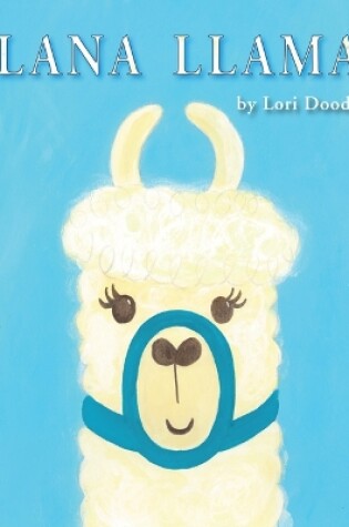 Cover of Lana Llama