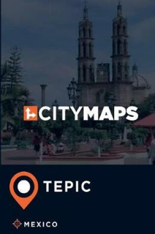 Cover of City Maps Tepic Mexico