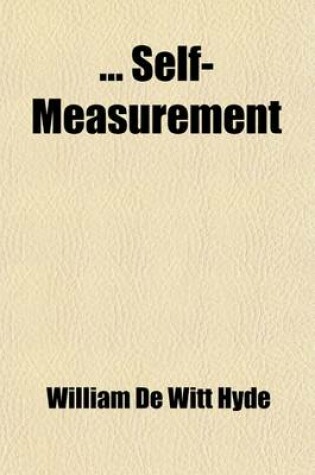 Cover of Self-Measurement; A Scale of Human Values with Directions for Personal Application