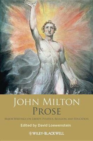 Cover of John Milton Prose: Major Writings on Liberty, Politics, Religion, and Education