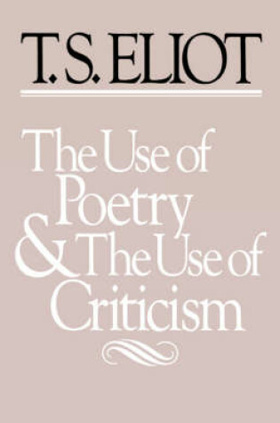 Cover of The Use of Poetry and Use of Criticism