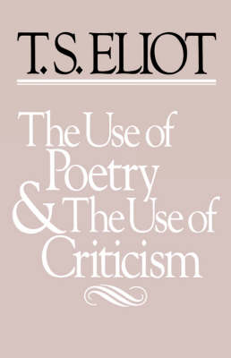 Book cover for The Use of Poetry and Use of Criticism