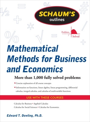 Cover of Schaum's Outline of Mathematical Methods for Business and Economics