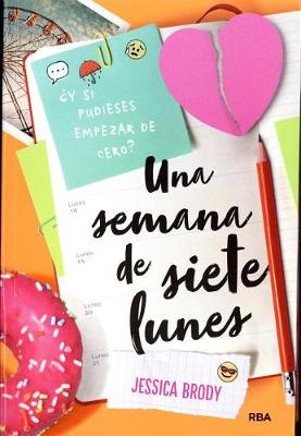 Book cover for Una Semana de Siete Lunes