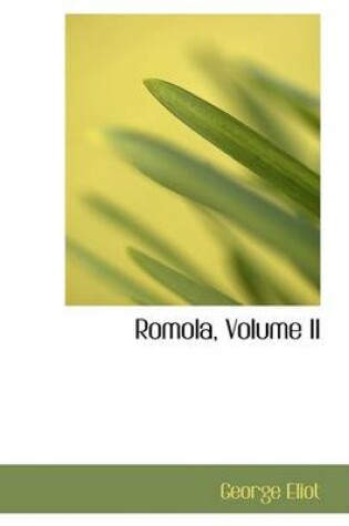 Cover of Romola, Volume II