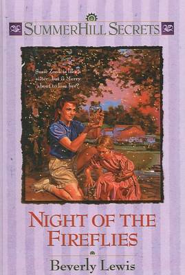 Book cover for Night of the Fireflies (Summerhill Secrets)