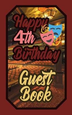 Book cover for Happy 4th Birthday Guest Book