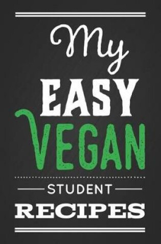 Cover of My Easy Student Recipes