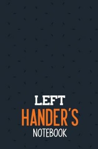 Cover of Left Hander's Notebook