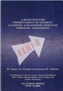 Book cover for A Road Map for Improvement of Student Learning and Support Services Through Assessment