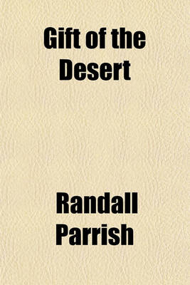 Book cover for Gift of the Desert