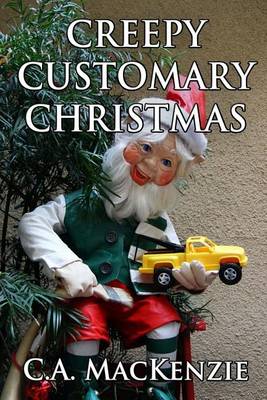 Book cover for Creepy Customary Christmas