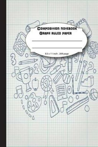 Cover of Composition notebook graph ruled paper 8.5 x 11" 200 page 4x4 grid per inch, hand writing doodle paper