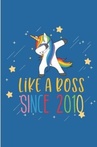 Cover of Like A Boss since 2010