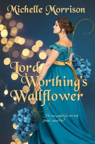 Cover of Lord Worthing's Wallflower