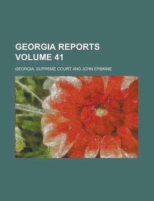 Book cover for Georgia Reports Volume 41