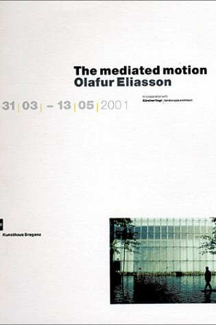 Cover of The Mediated Motion