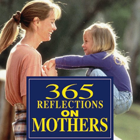 Book cover for 365 Reflections on Mothers