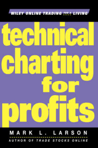 Cover of Technical Charting for Profits