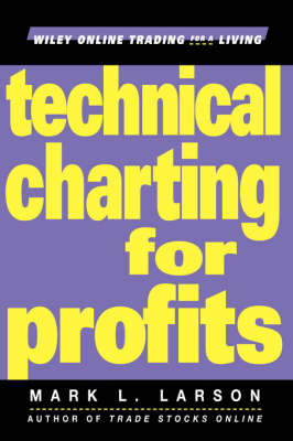 Book cover for Technical Charting for Profits