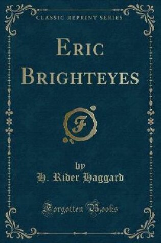 Cover of Eric Brighteyes (Classic Reprint)