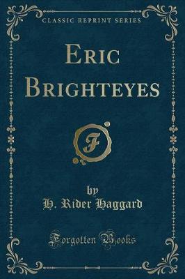 Book cover for Eric Brighteyes (Classic Reprint)