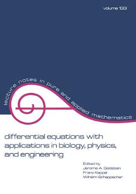 Cover of Differential Equations with Applications in Biology, Physics, and Engineering