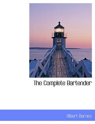 Book cover for The Complete Bartender