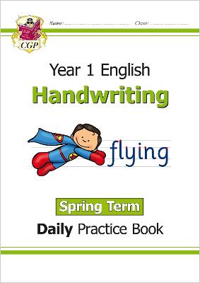 Book cover for KS1 Handwriting Year 1 Daily Practice Book: Spring Term