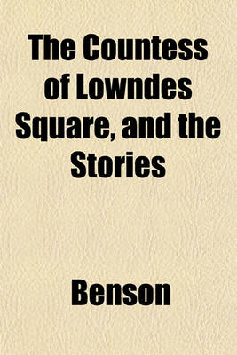 Book cover for The Countess of Lowndes Square, and the Stories