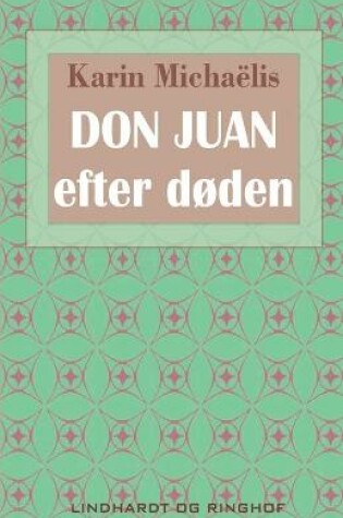 Cover of Don Juan - efter døden