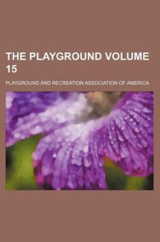 Cover of The Playground Volume 15