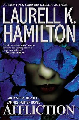 Affliction by Laurell K. Hamilton