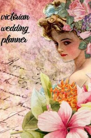 Cover of Victorian Wedding Planner