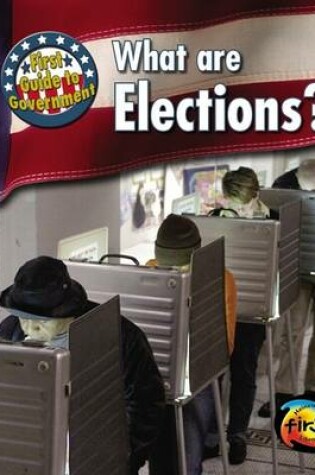 Cover of What Are Elections?
