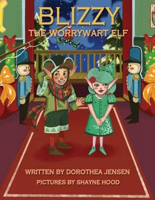 Book cover for Blizzy, the Worrywart Elf