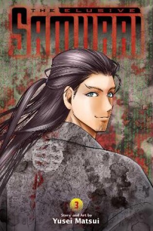 Cover of The Elusive Samurai, Vol. 3