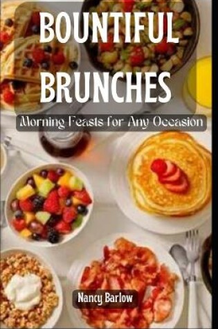 Cover of Bountiful Brunches