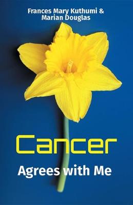 Book cover for Cancer Agrees with Me