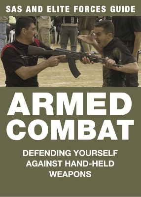 Book cover for Armed Combat: SAS & Elite Forces Guide