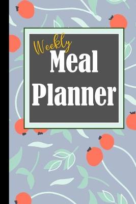 Book cover for Weekly Meal Planner