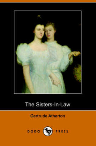 Cover of The Sisters-In-Law (Dodo Press)