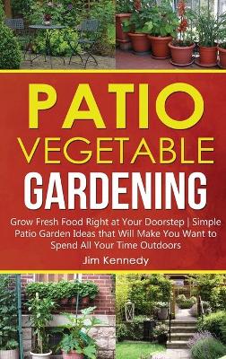Book cover for Patio Vegetable Gardening