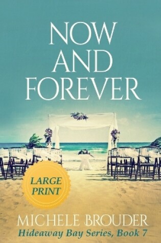 Cover of Now and Forever (Large Print)