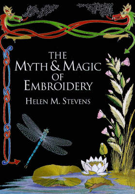 Book cover for The Myth and Magic of Embroidery