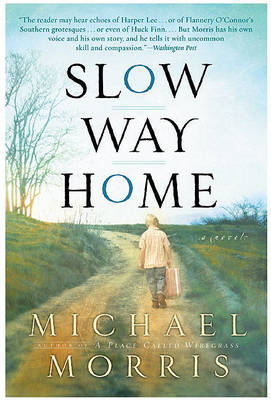 Book cover for Slow Way Home