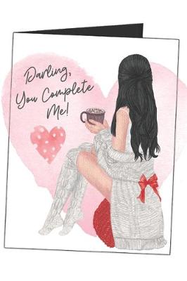 Book cover for Darling, You Complete Me!