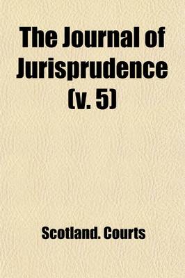 Book cover for The Journal of Jurisprudence (Volume 5)