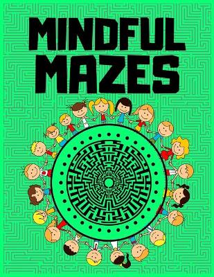 Book cover for Mindful Mazes